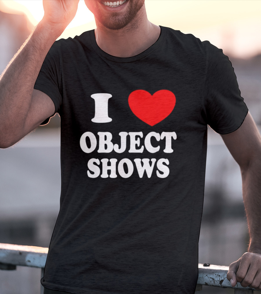 I Heart Object Shows T-Shirt