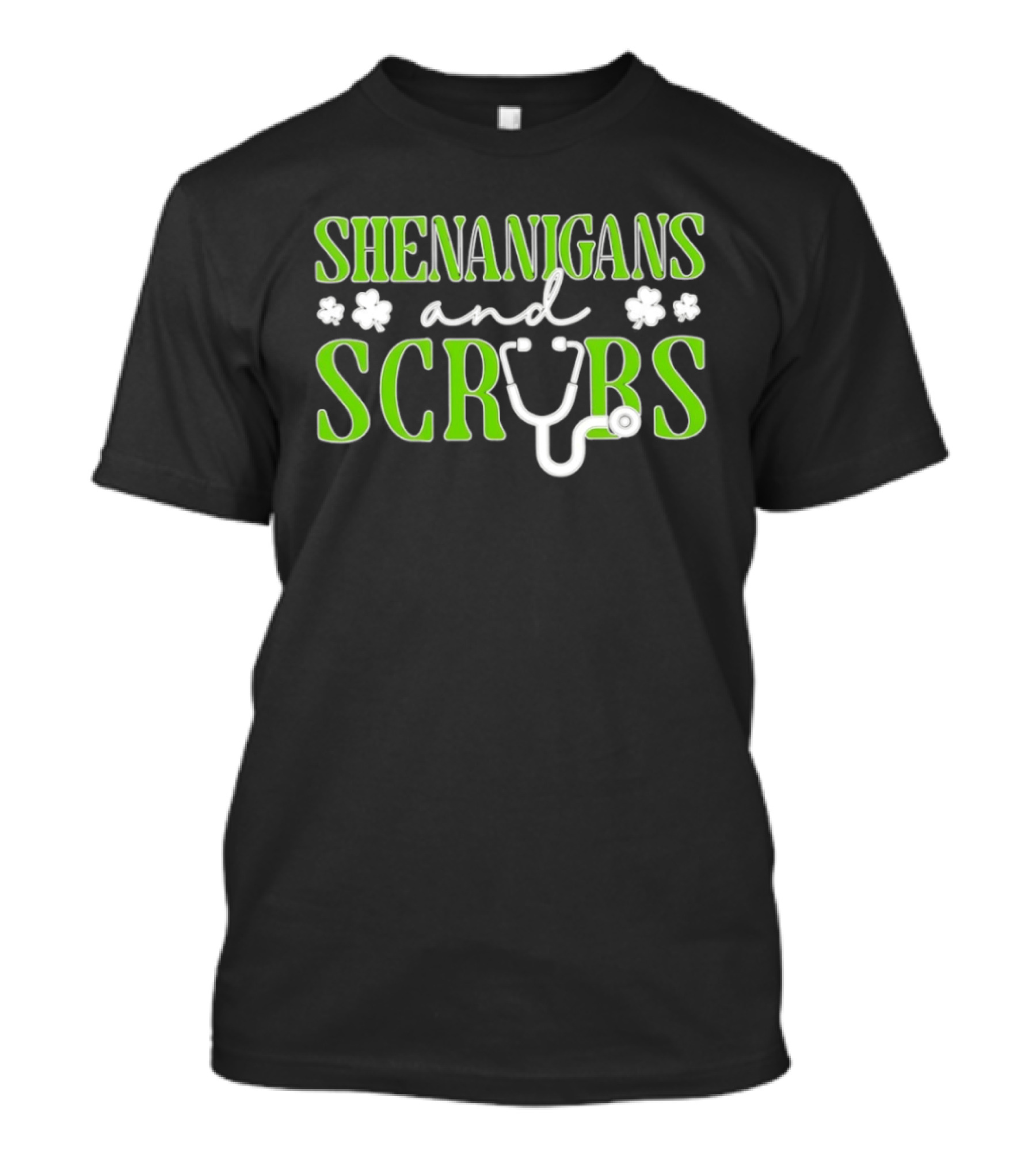 Shenanigans And Scrubs Stethoscope St Patrick's Nurse T-Shirt