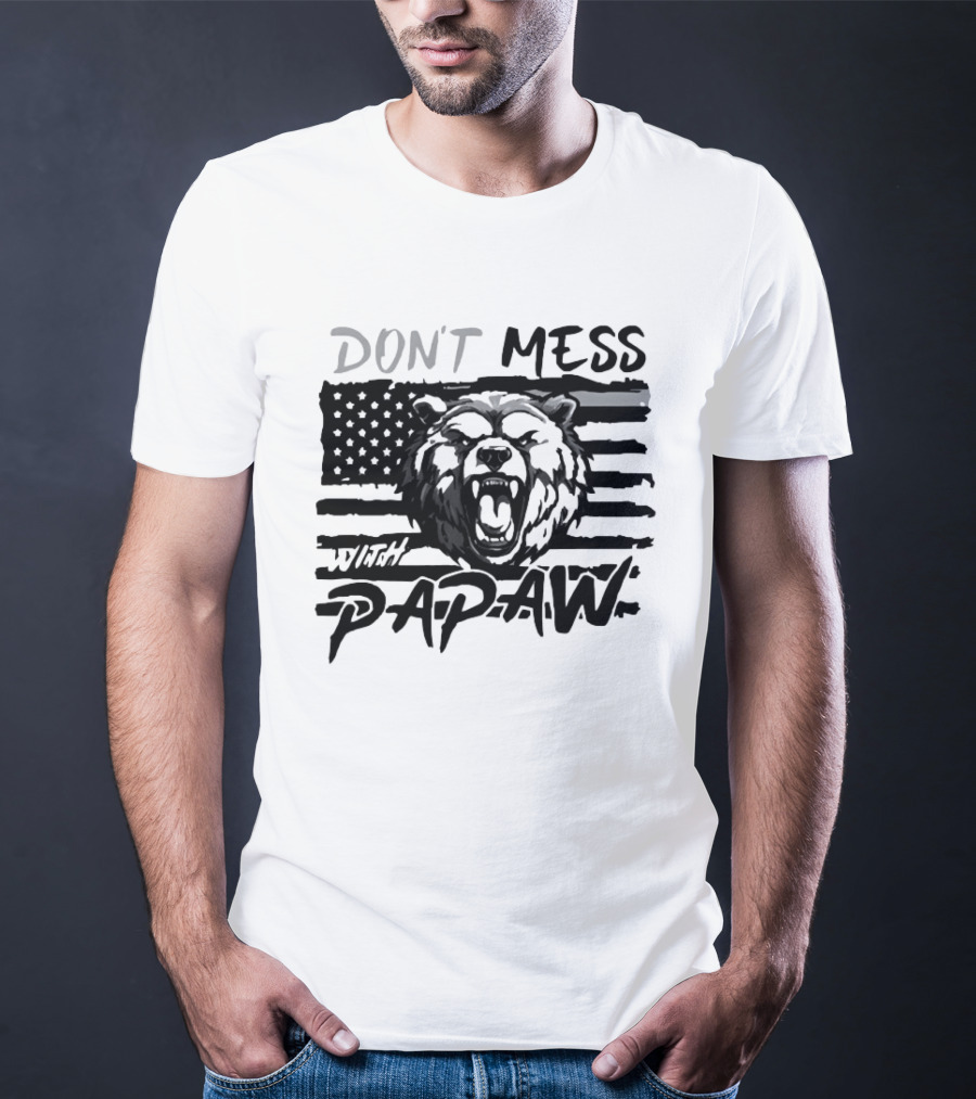 Don't Mess With Papaw Bear American Flag T-Shirt