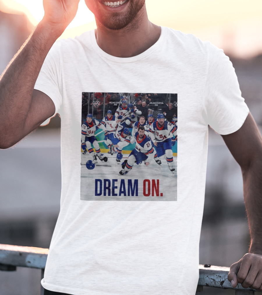 Milano Cortina 2026 Olympics USA Men's Ice Hockey Dream On T-Shirt