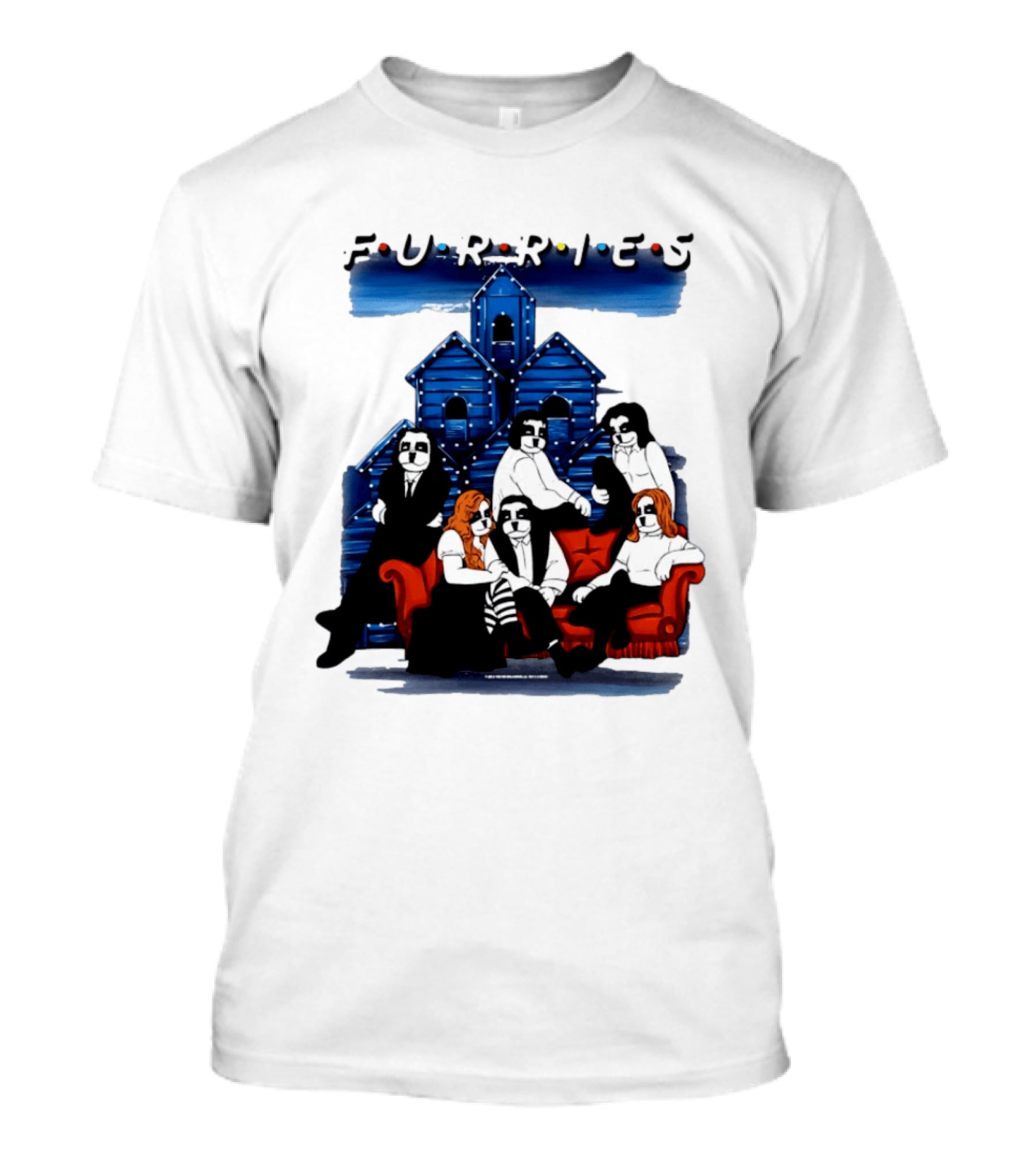 Furries Friends Group Sitting In Front Of Blue Houses T-Shirt