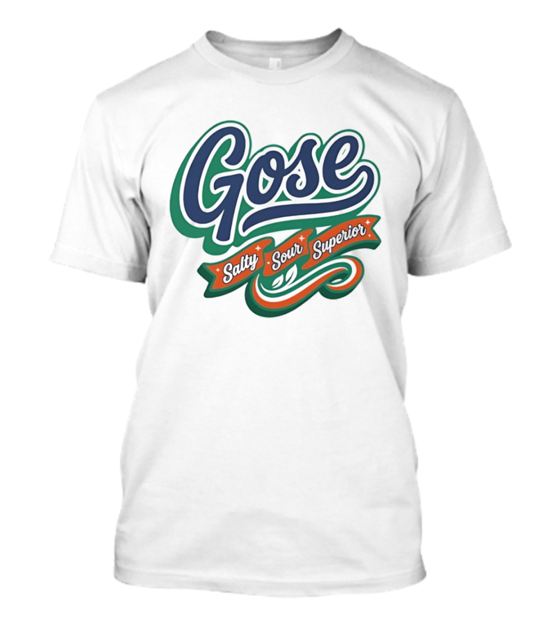 Gose Salty Sour Superior T-Shirt
