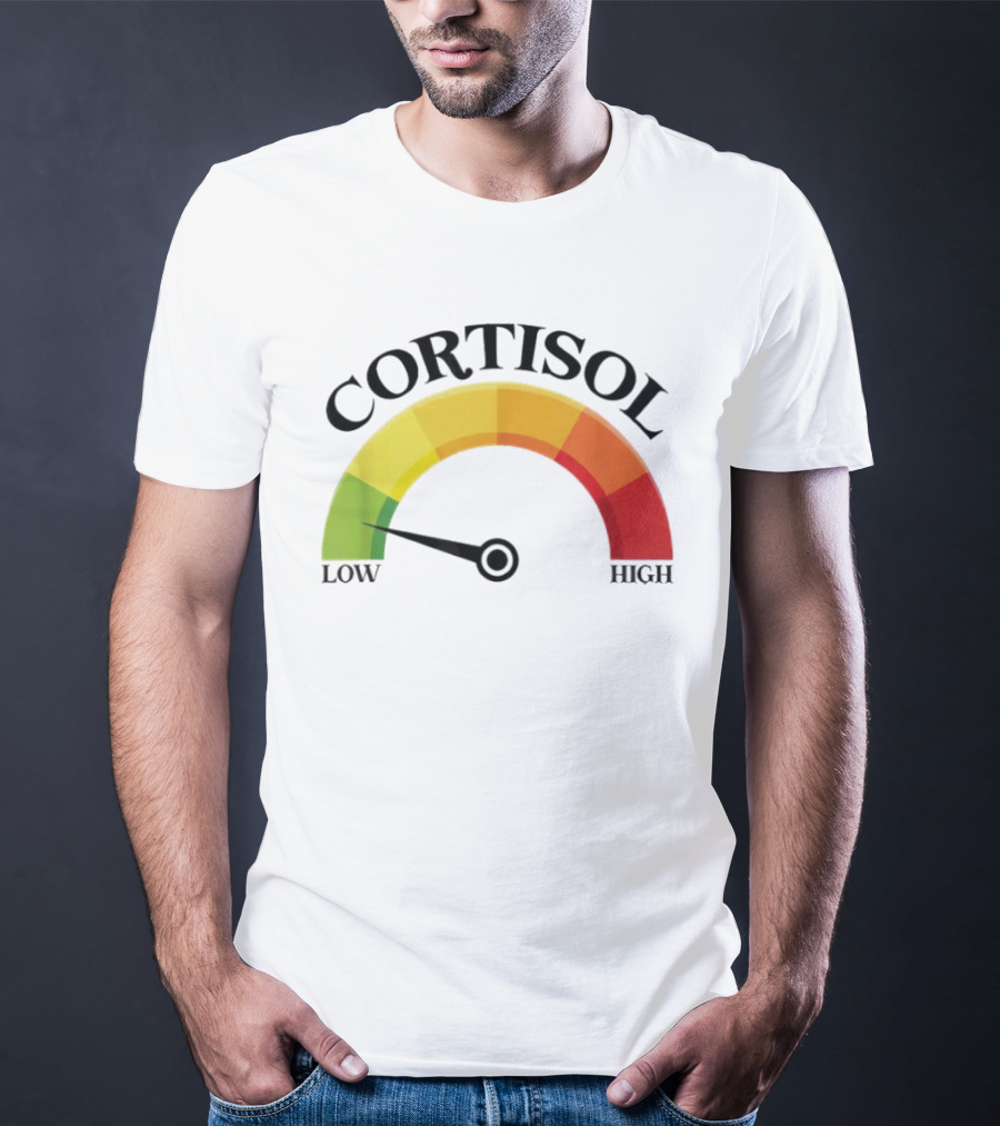 Cortisol Gauge Low Wellness Motivation T-Shirt