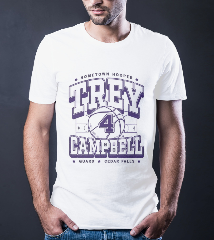Hometown Hooper Trey Campbell 4 Guard Cedar Falls T-Shirt