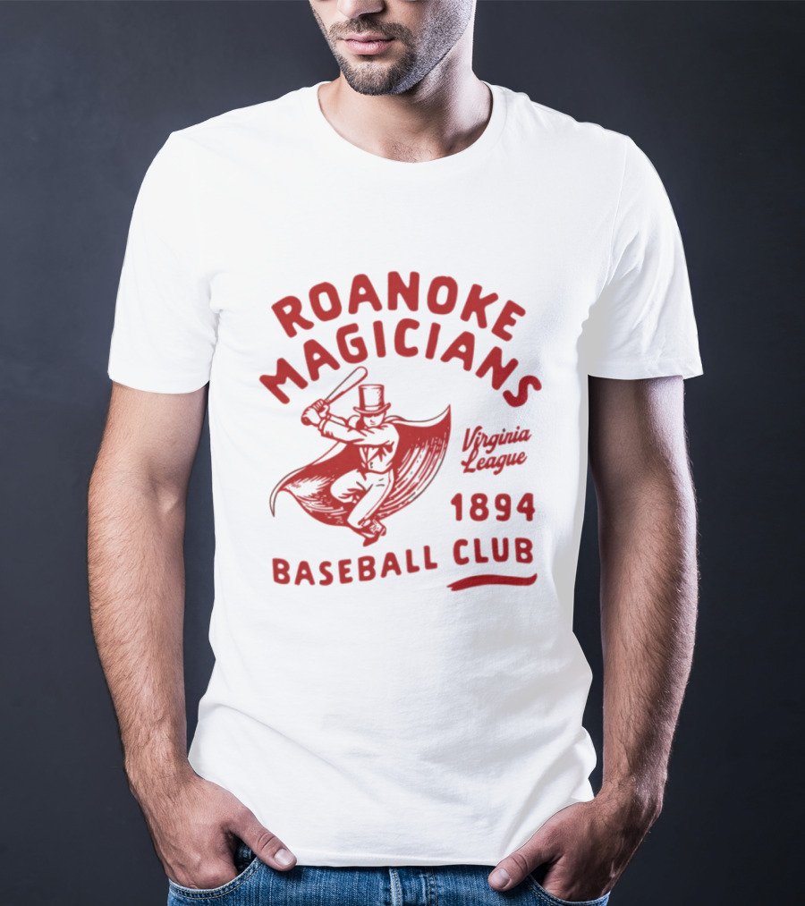 Roanoke Magicians Virginia League 1894 Baseball Club Defunct Teams T-Shirt