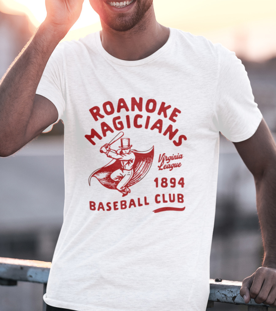 Roanoke Magicians Virginia League 1894 Baseball Club Defunct Teams T-Shirt