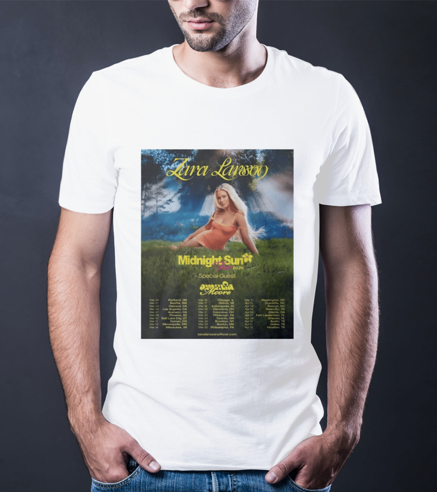 Zara Larsson Midnight Sun Tour 2026 Special Guest Moore Dates And Locations T-Shirt