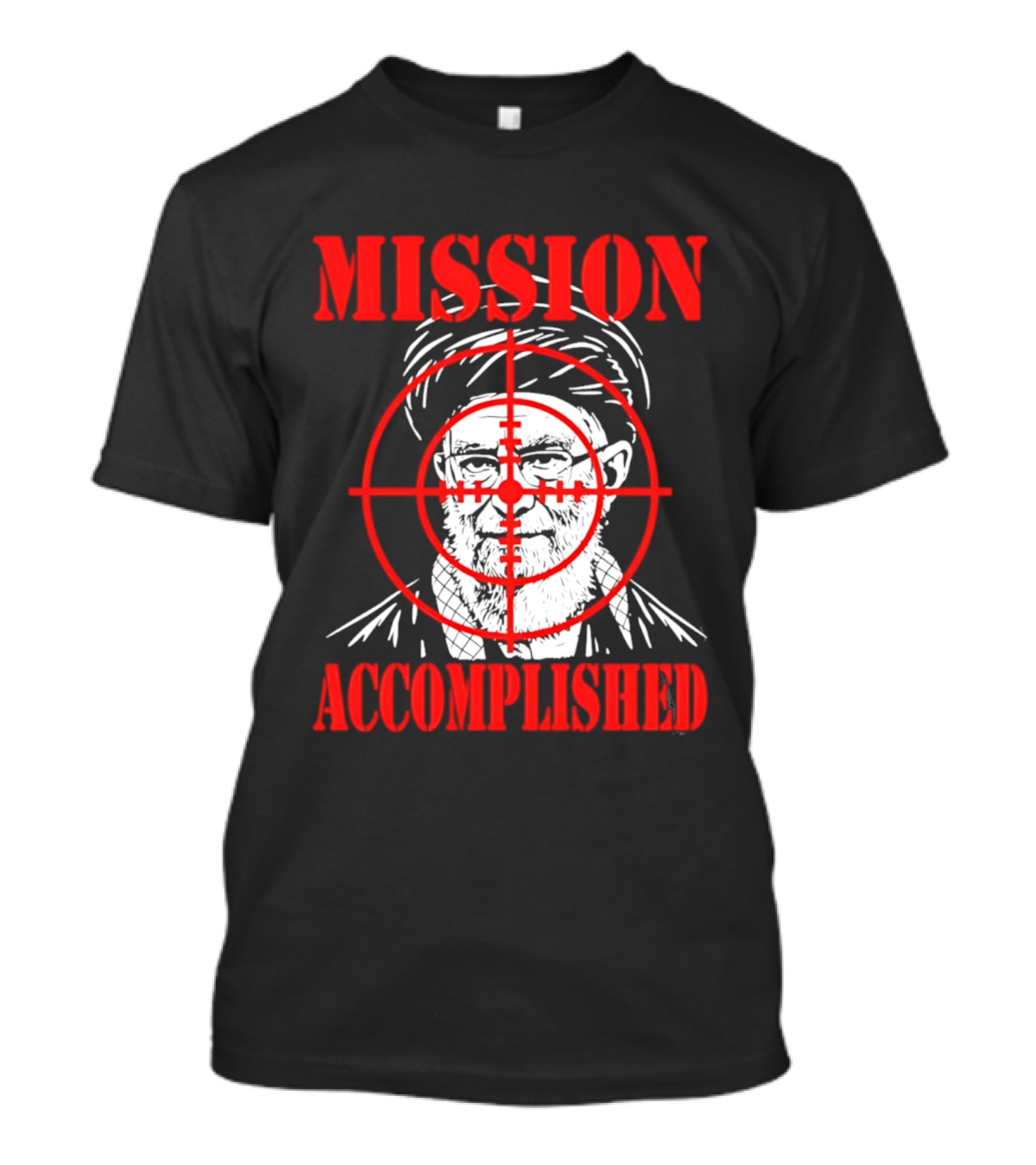 Mission Accomplished Khamenei Target T-Shirt