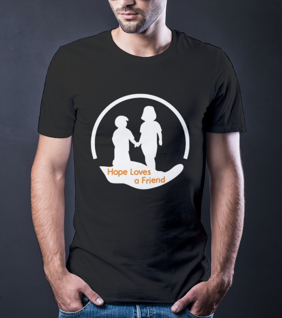 Hope Loves A Friend Andrew Holding Hands T-Shirt