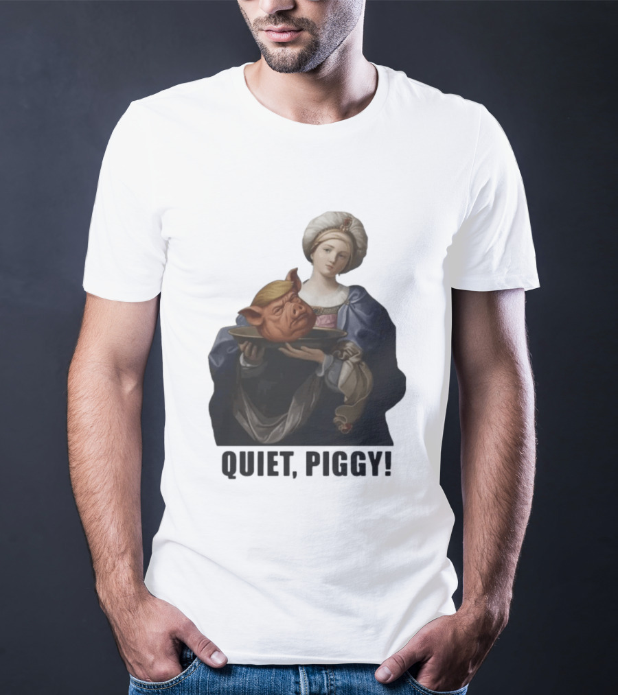 Original Saint Holding Pig Head Quiet Piggy Anti Trump T-Shirt