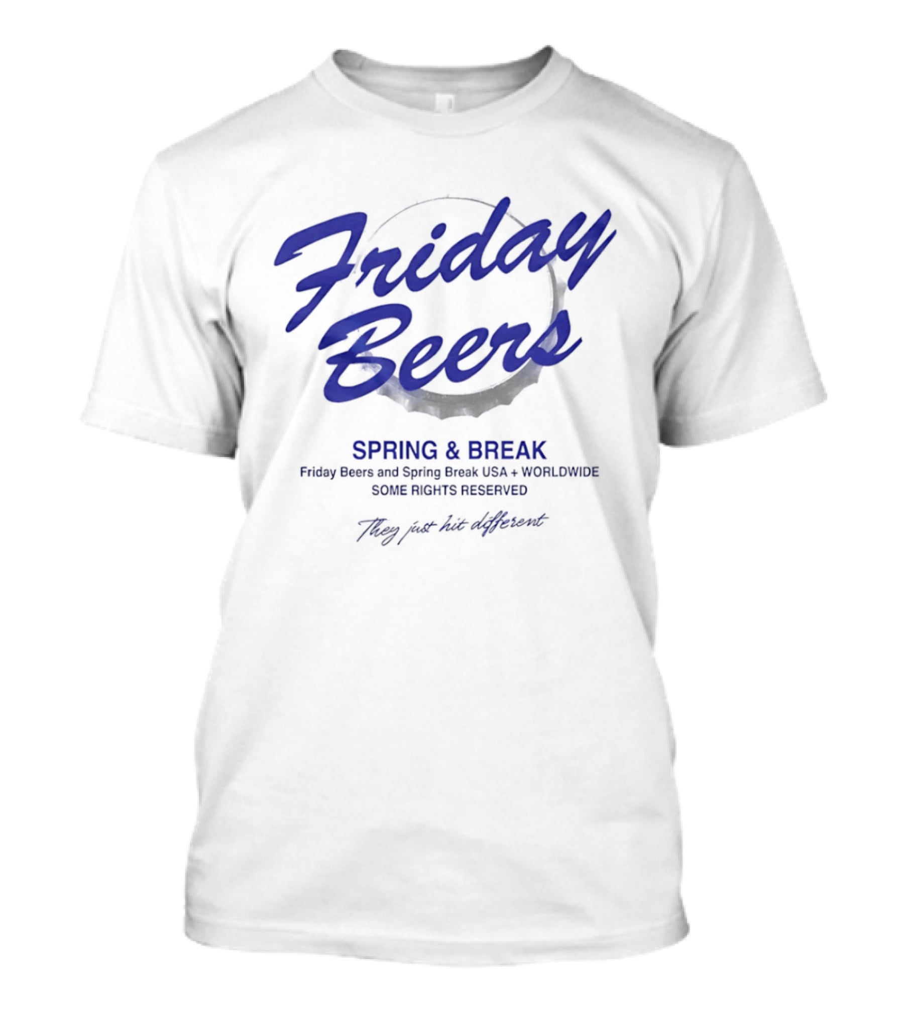Friday Beers Spring Break USA Bottlecap Theme Play You Won't Remember T-Shirt