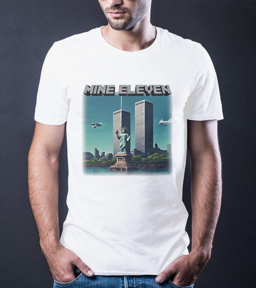 Mine Eleven Liberty Towers Tribute With Statue Of Liberty And Plane T-Shirt