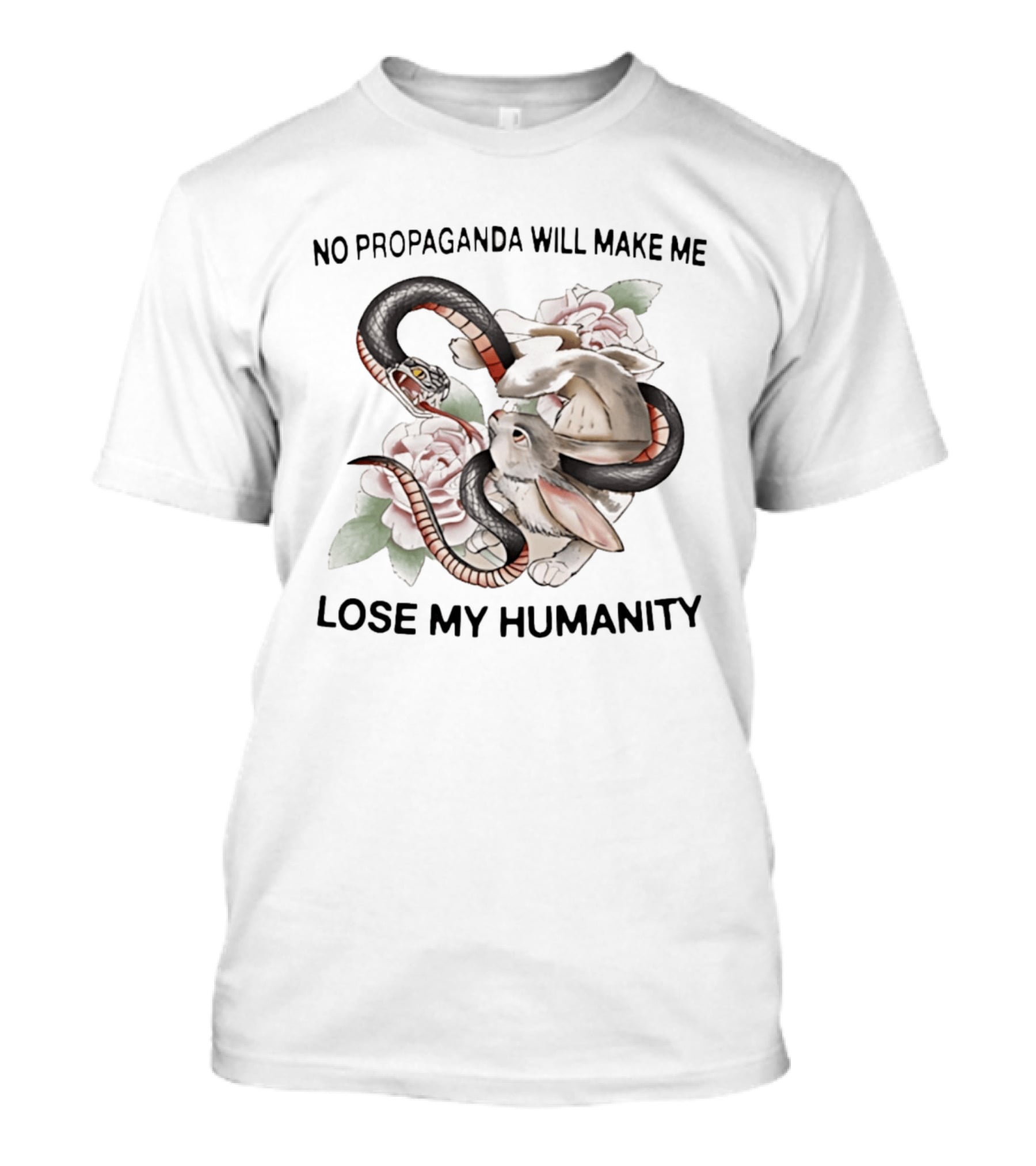 No Propaganda Will Make Me Lose My Humanity Snake And Rabbit Floral T-Shirt