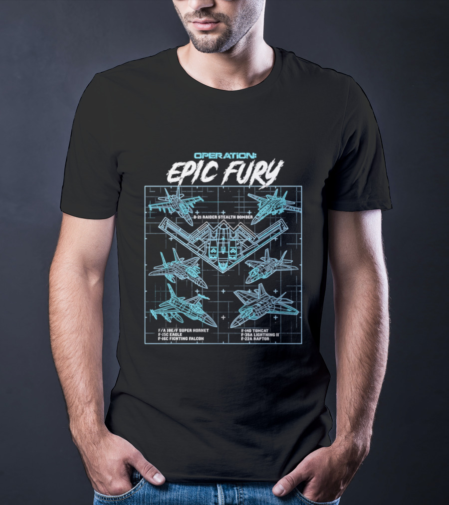 Operation Epic Fury B 21 Jets Vectors Tactical Blueprint T-Shirt