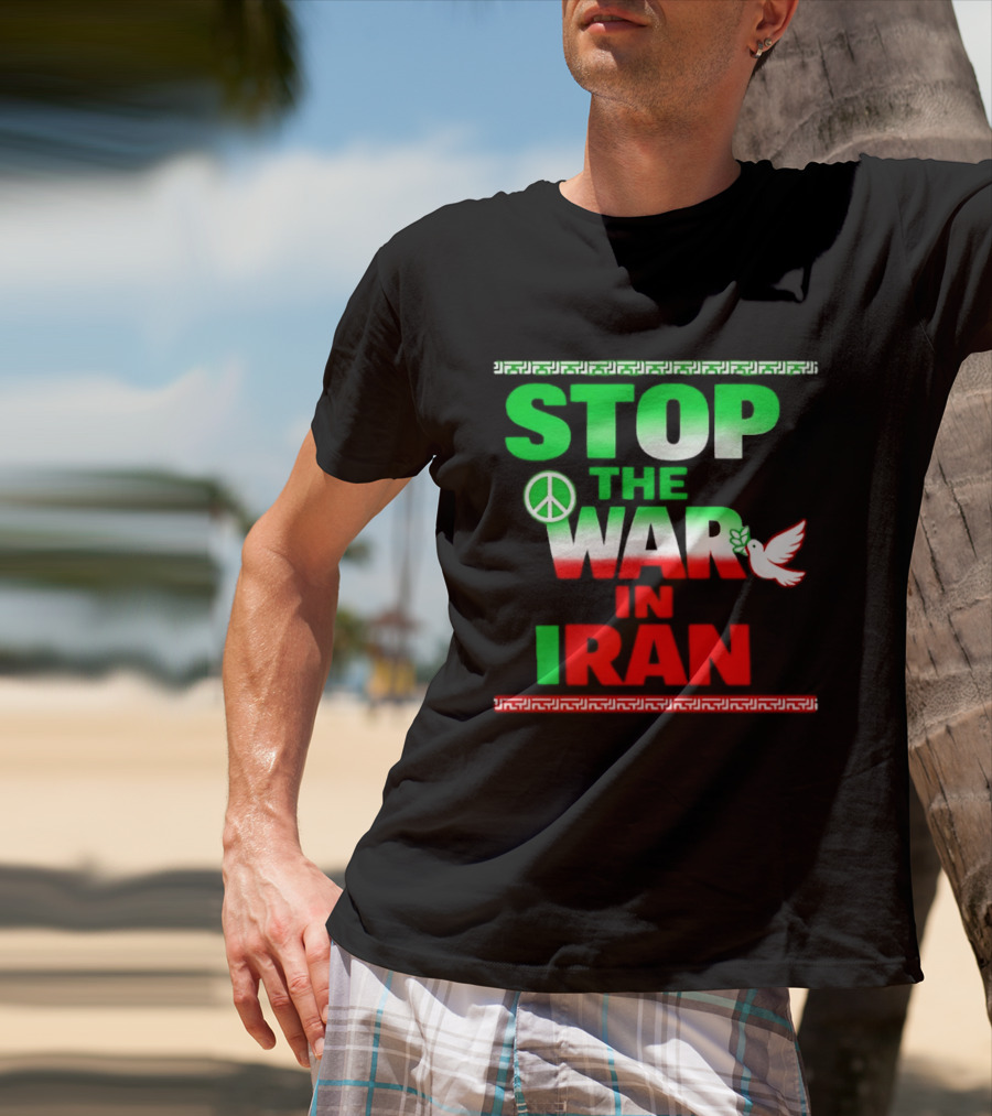 Stop The War In Iran Peace Symbol Dove T-Shirt
