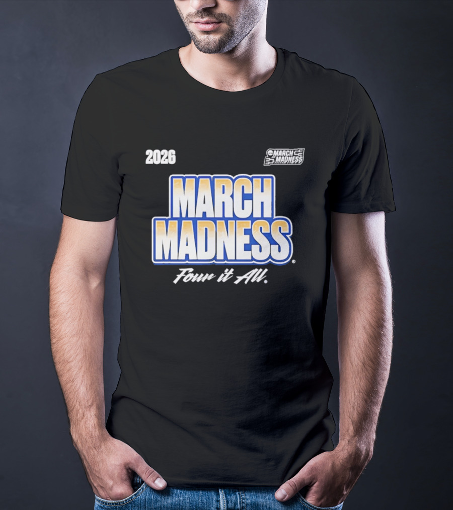 2026 NCAA Women's Basketball March Madness Four It All T-Shirt