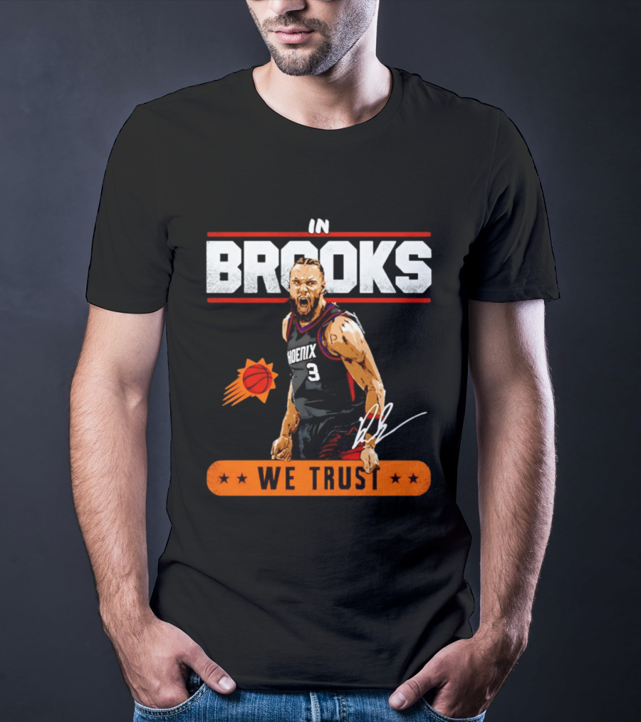 Phoenix Suns Dillon Brooks In Brooks We Trust Basketball Star T-Shirt