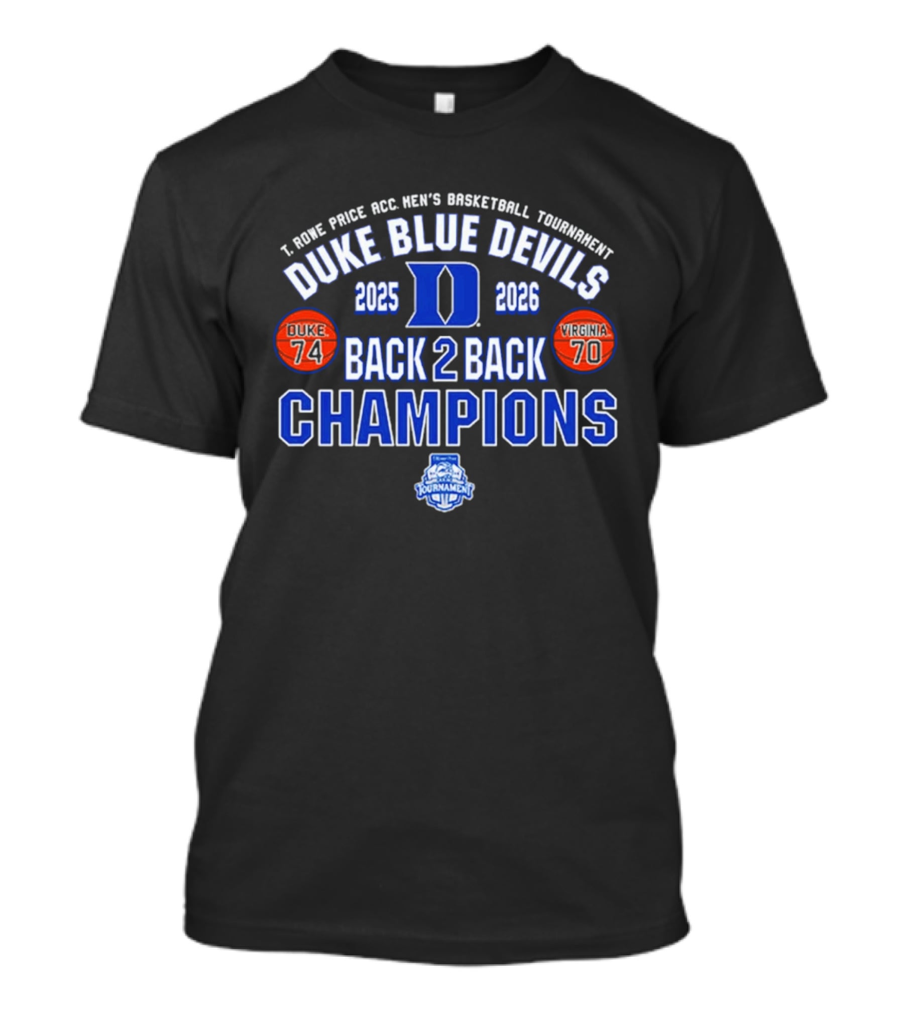 Duke Blue Devils 2025 2026 Back 2 Back ACC Champions Tournament Score T-Shirt
