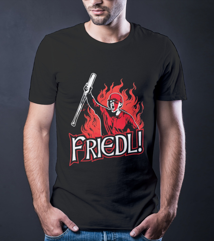 Cincinnati Reds TJ Friedl Battle Cry Fire Friedl! T-Shirt