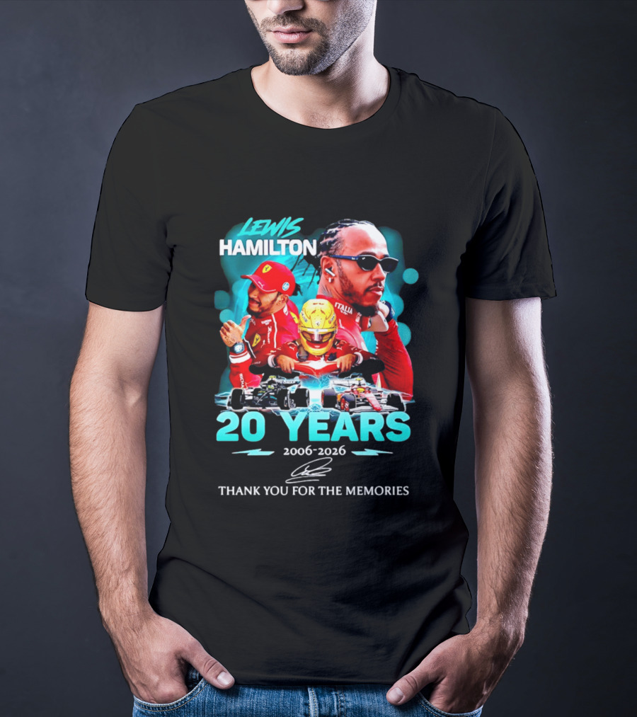 Lewis Hamilton 20 Years 2006 2026 Thank You For The Memories Ferrari F1 Racing Celebration T-Shirt