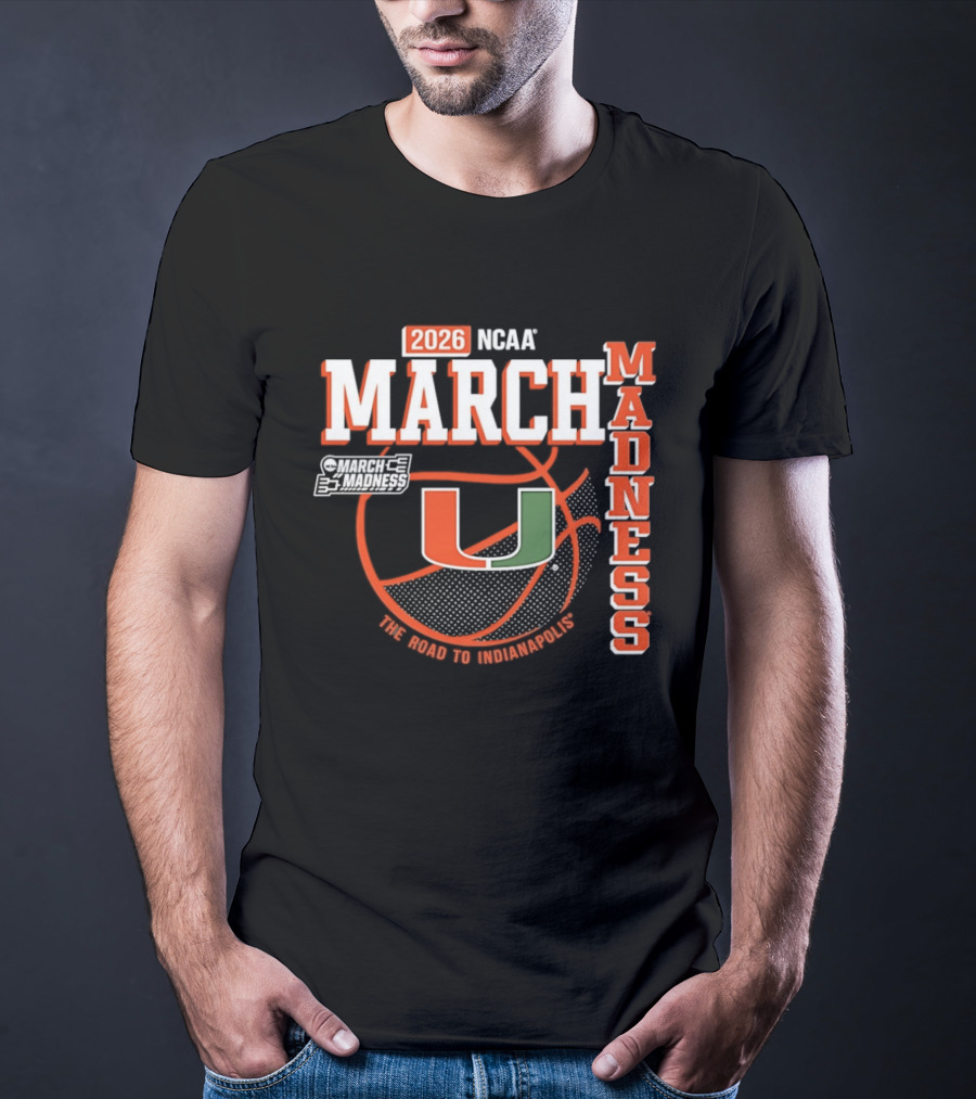NCAA March Madness 2026 Miami Hurricanes The Road To Indianapolis T-Shirt