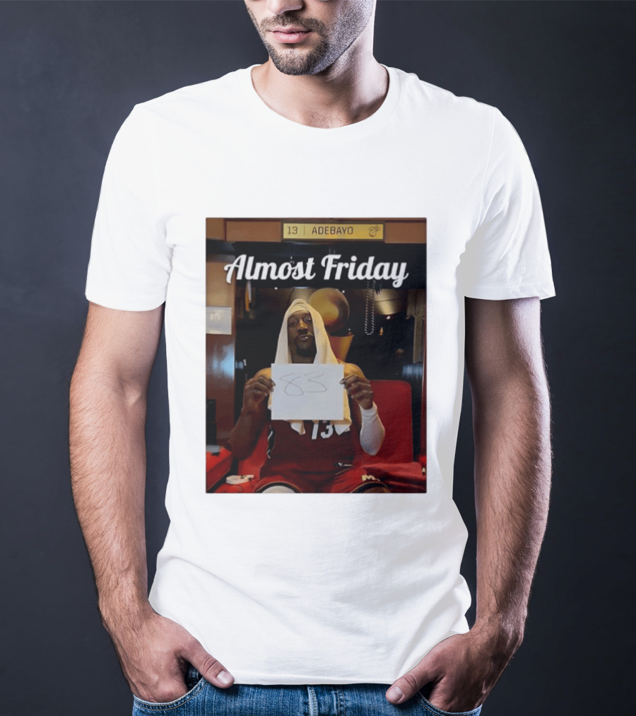 Almost Friday Bam Adebayo 83 Points Locker Room Moment T-Shirt