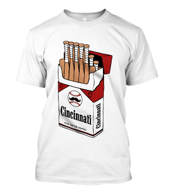 Cincinnati Reds Cincy Smokes Baseball Bat Pack Give 'em The Heater T-Shirt
