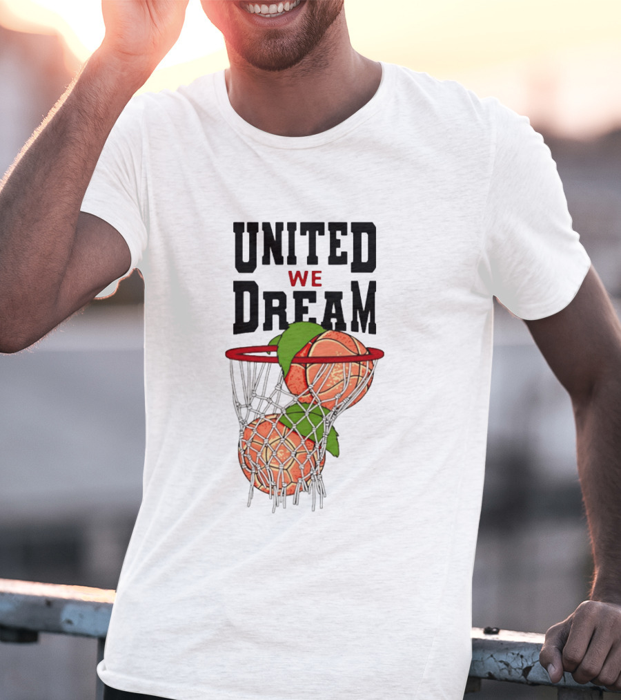 United We Dream Basketball Peach In Net 2026 T-Shirt