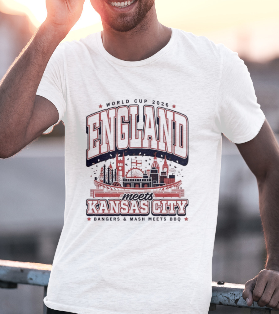 World Cup 2026 England Kansas City Bangers And Mash Meets BBQ Skyline T-Shirt