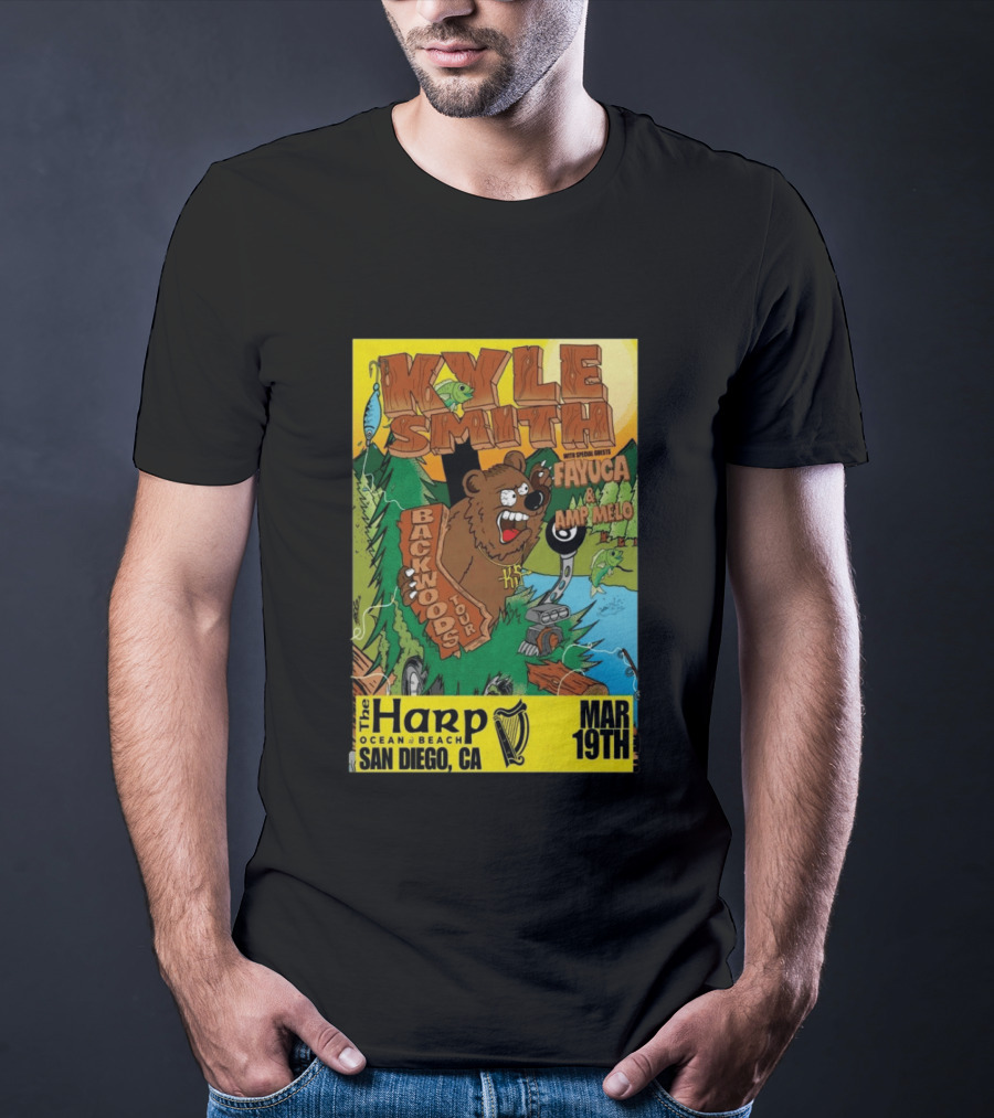 Kyle Smith Backwoods Tour Fayuca Amp Melo The Harp San Diego March 19th T-Shirt