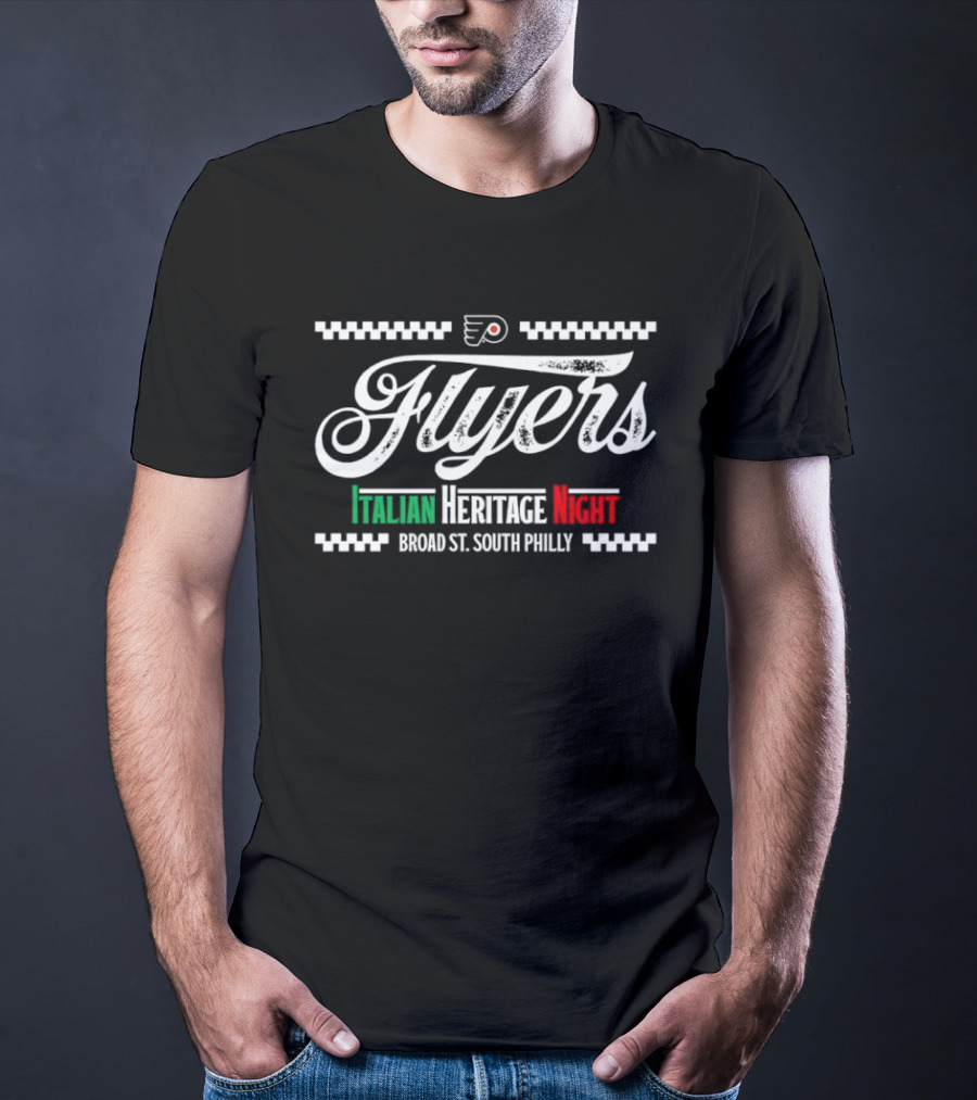 Flyers Italian Heritage Night Broad St. South Philly T-Shirt