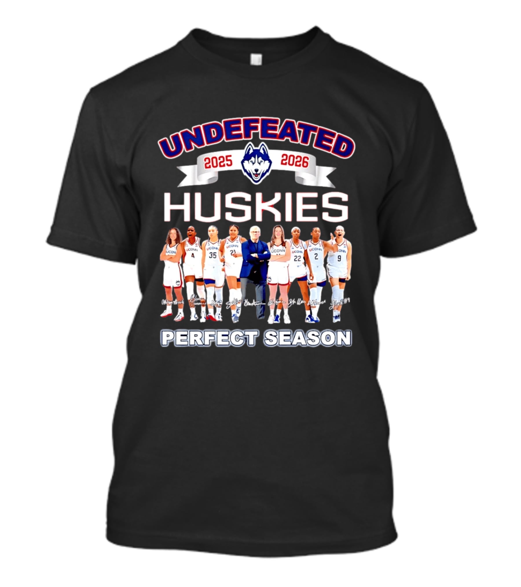 Undefeated UConn Huskies 2025 2026 Perfect Season T-Shirt