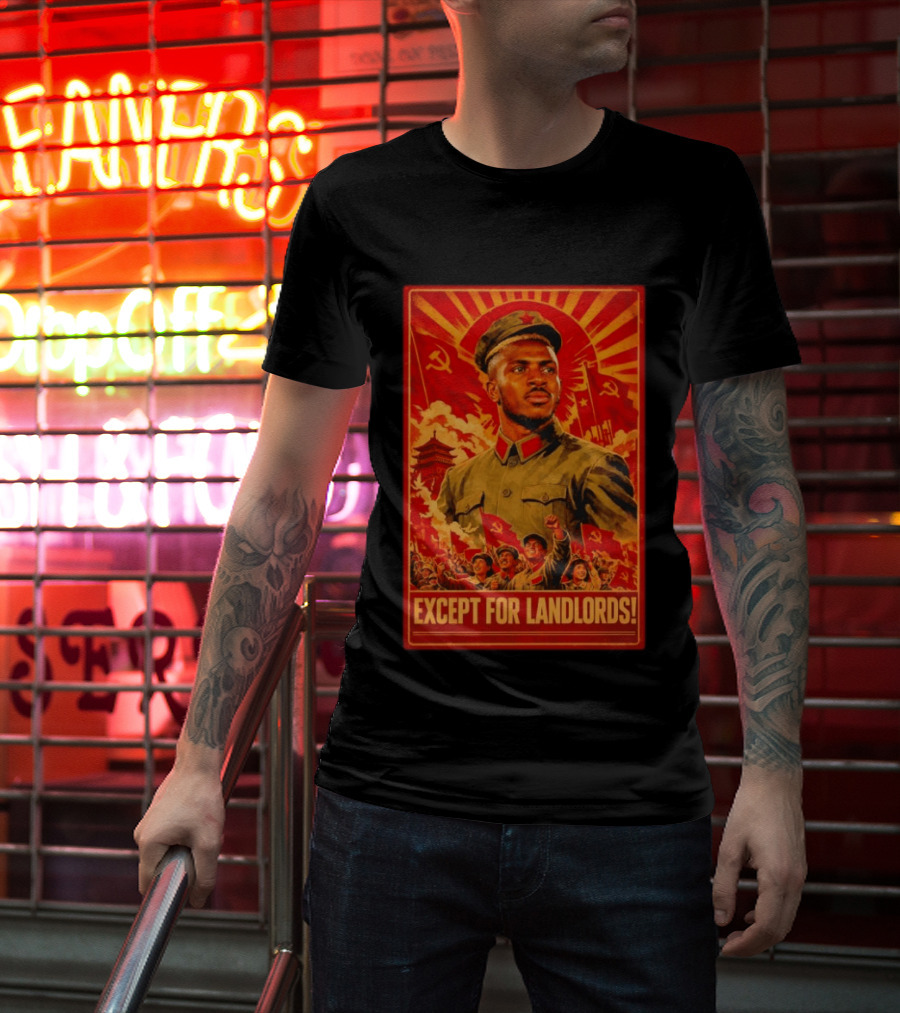 Victor Osimhen Propaganda Style Except For Landlords T-Shirt