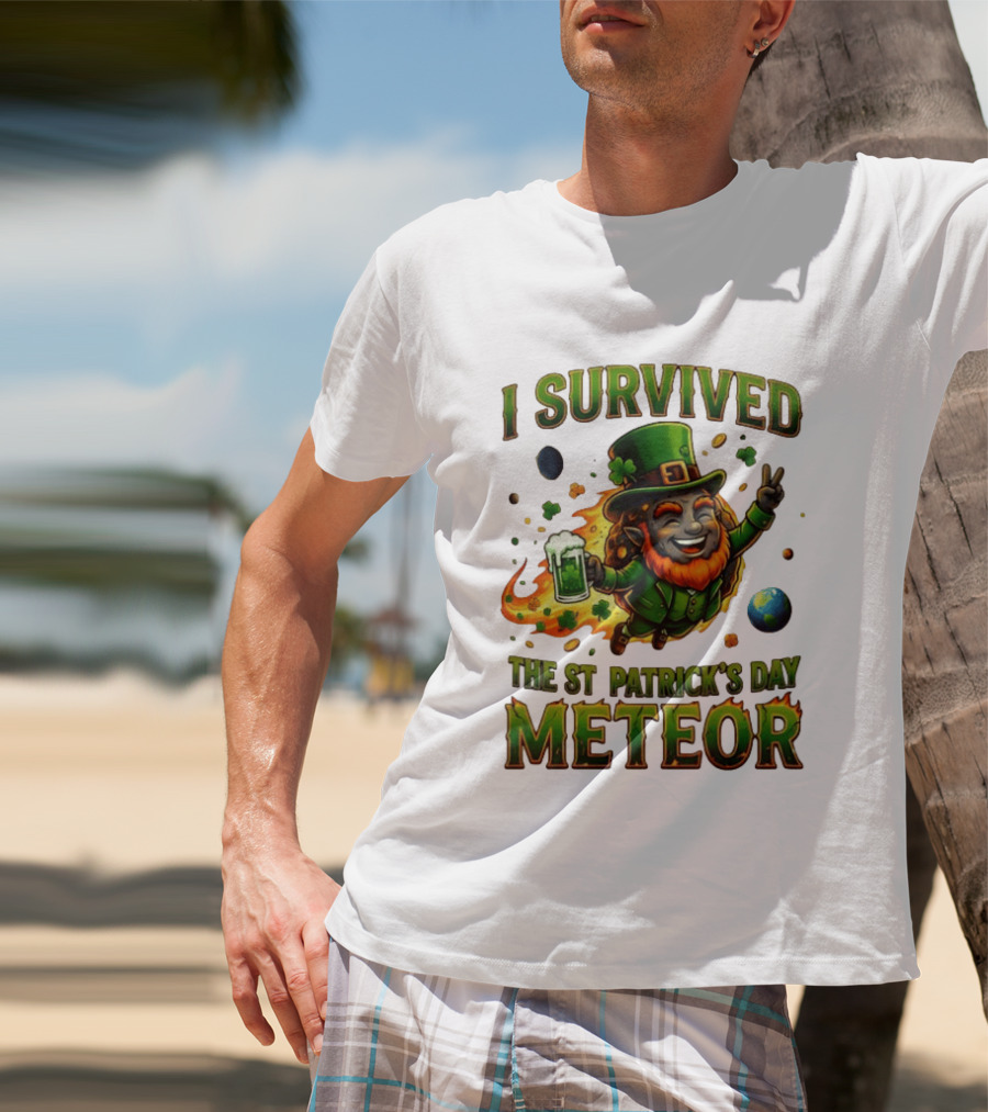 I Survived The St. Patrick's Day Meteor Leprechaun 2026 Green Beer Cheers And Peace T-Shirt