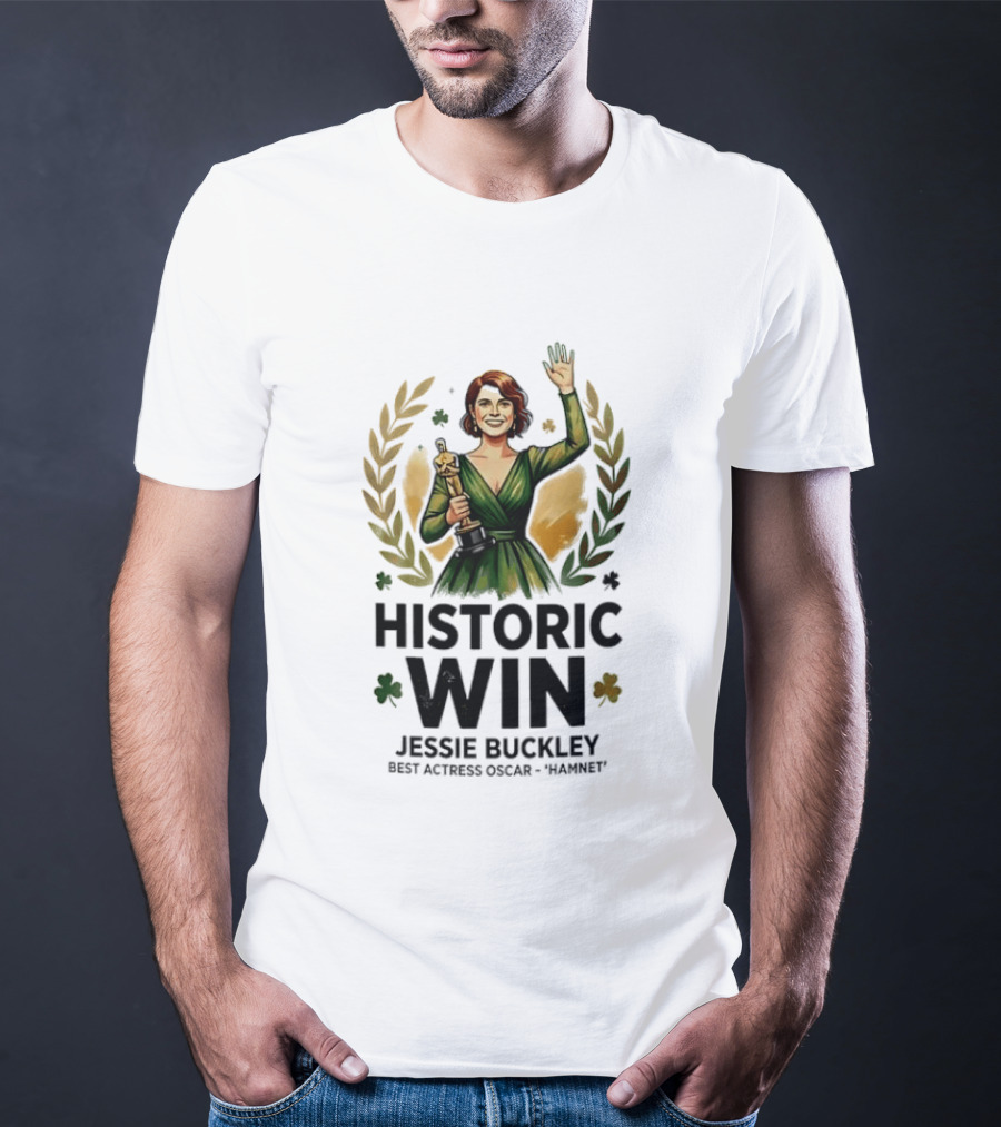 Jessie Buckley Historic Win Best Actress Oscar Women T-Shirt