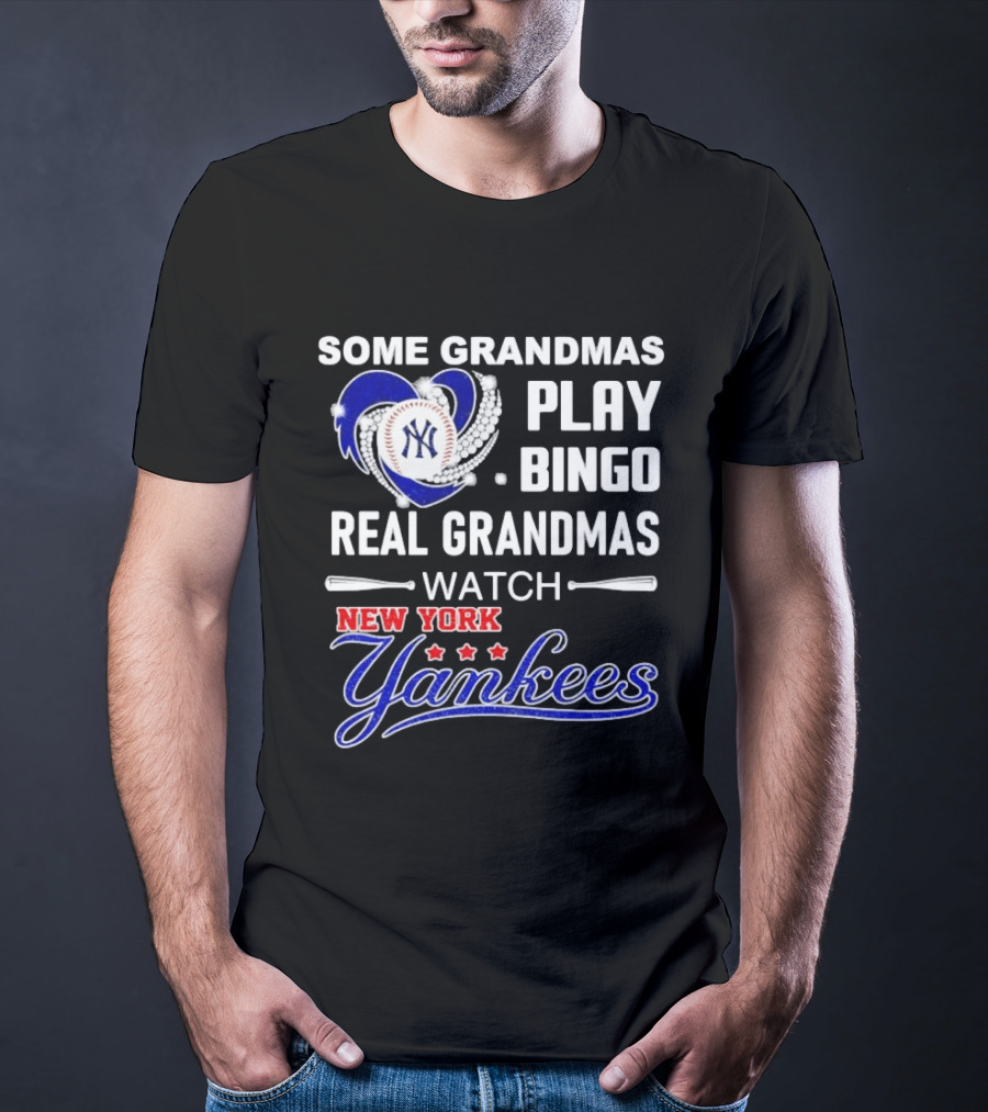Some Grandmas Play Bingo Real Grandmas New York Yankees Diamond Heart Baseball Lover T-Shirt
