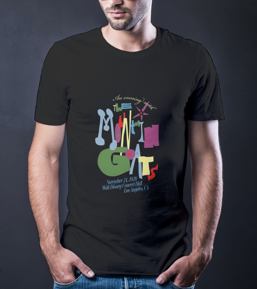 An Evening With The Mountain Goats November 24 2026 Walt Disney Concert Hall Los Angeles CA T-Shirt