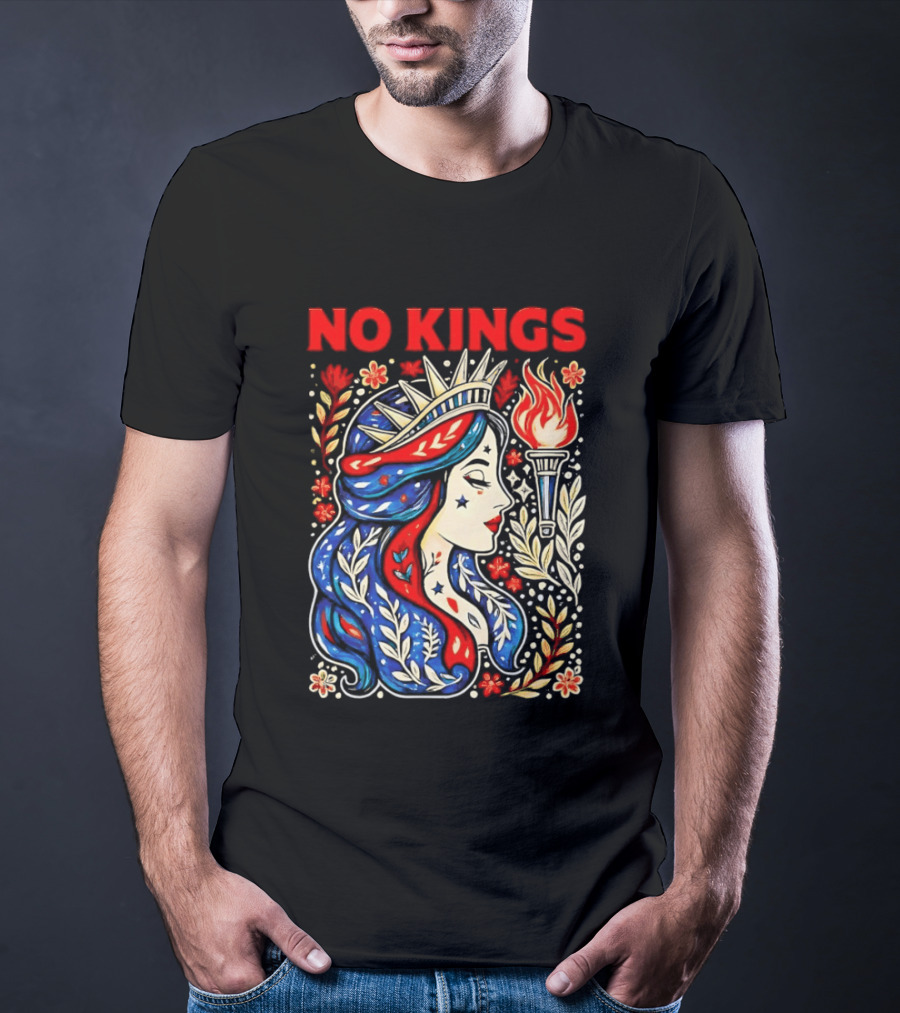No Kings Liberty Crowned Woman Torch And Floral T-Shirt