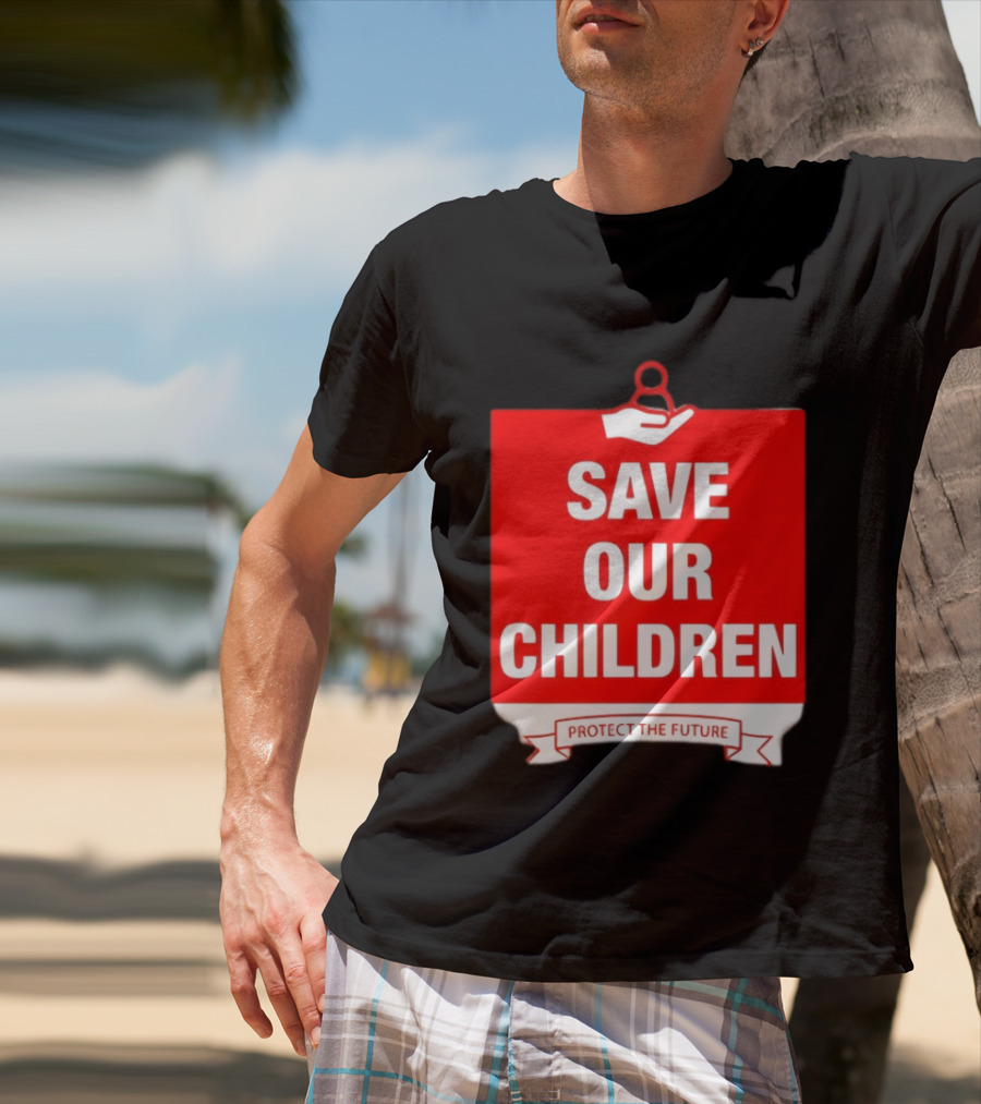 Save Our Children Protect The Future Emblem With Hand T-Shirt