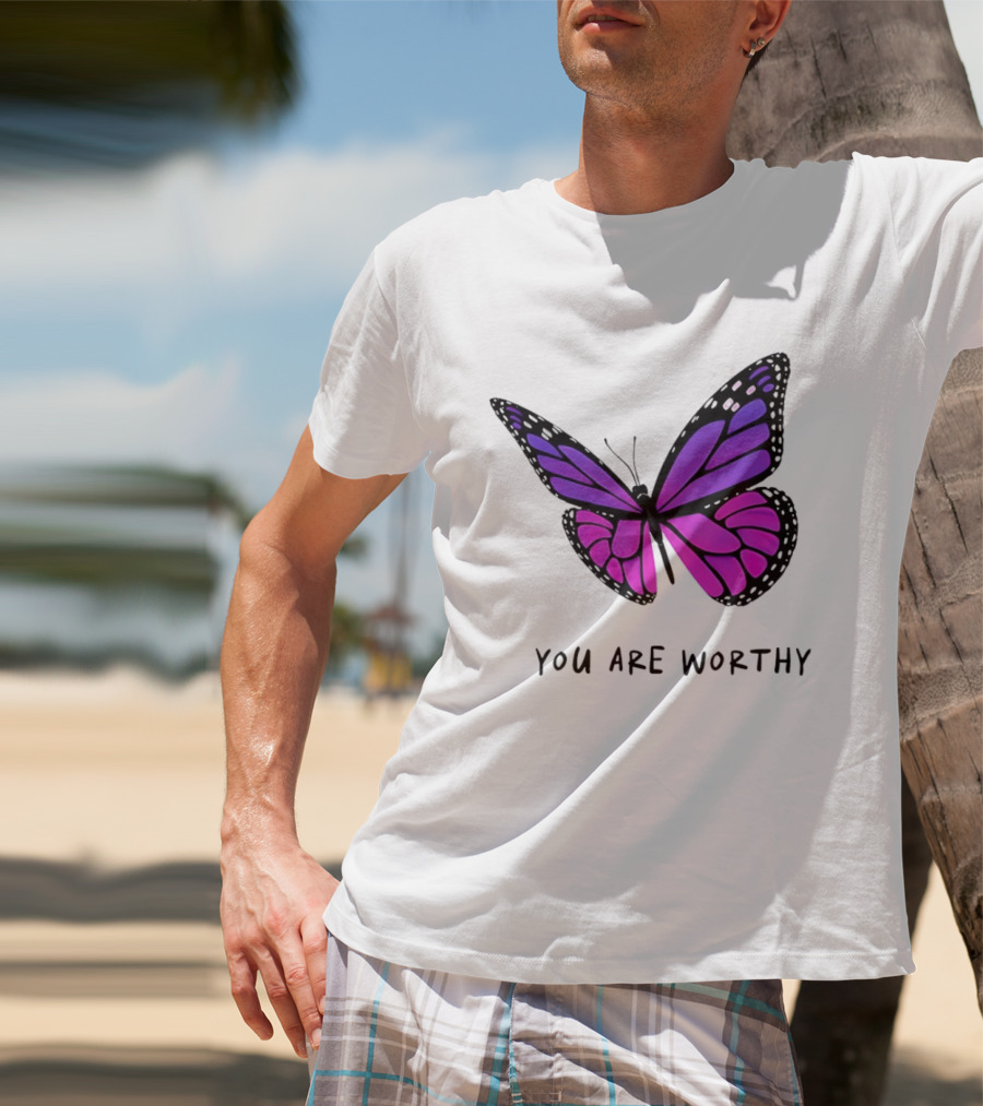 You Are Worthy Butterfly Purple Pink T-Shirt