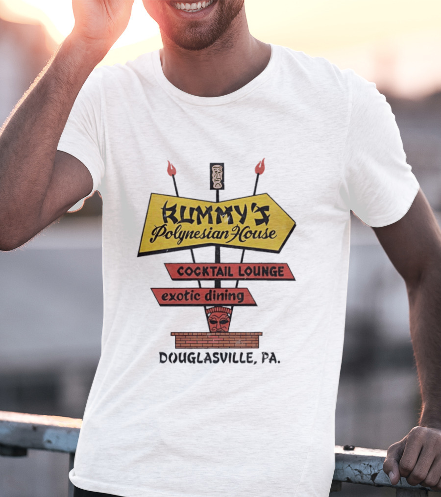 Rummy's Polynesian House Cocktail Lounge Exotic Dining Douglasville PA Tiki Bar T-Shirt