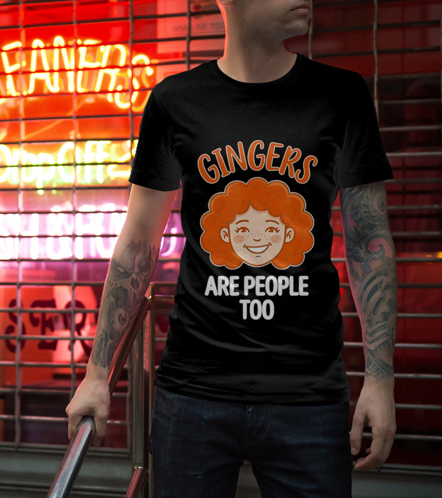 Gingers Are People Too Redhead Pride Fun Cartoon T-Shirt