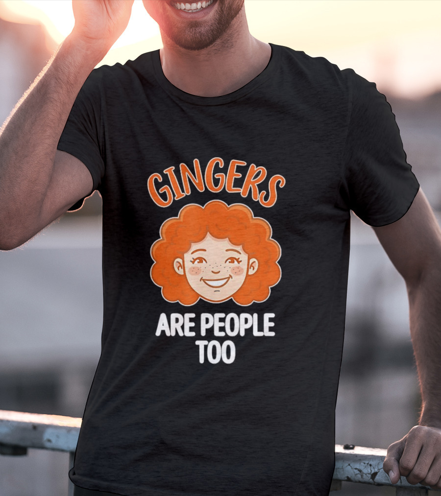 Gingers Are People Too Redhead Pride Fun Cartoon T-Shirt