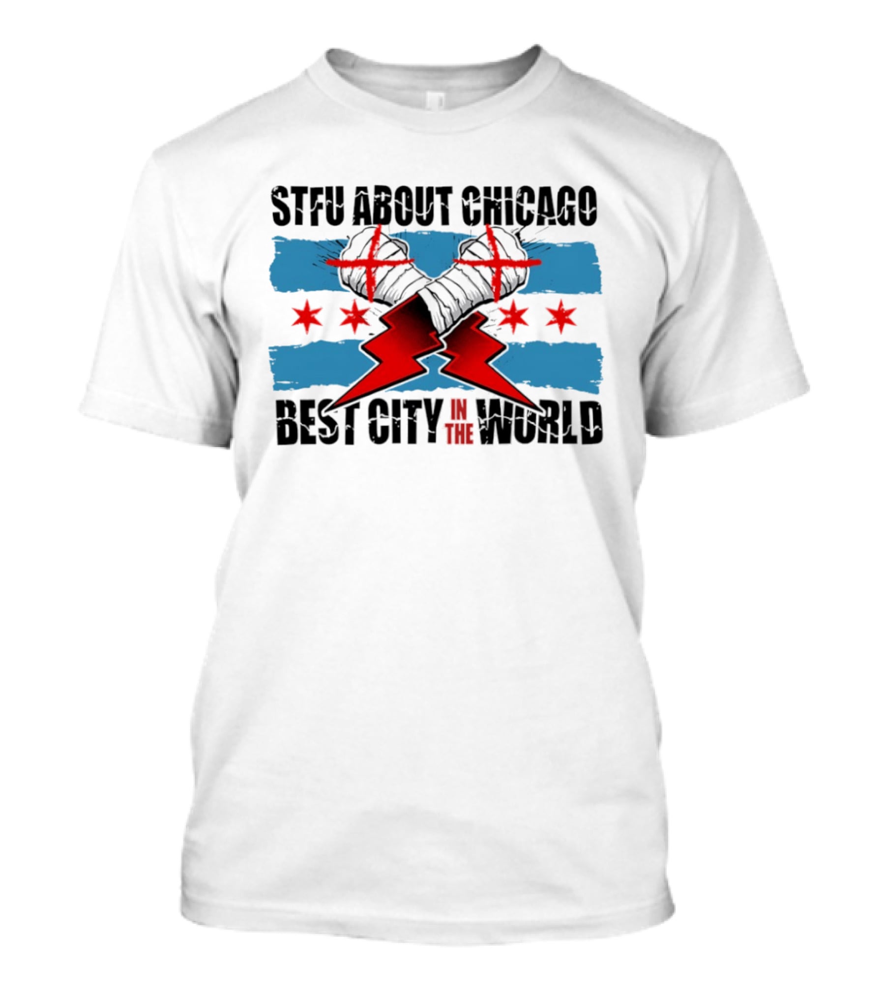 STFU About Chicago Best City In The World Flag Gloves Stars And Stripes T-Shirt