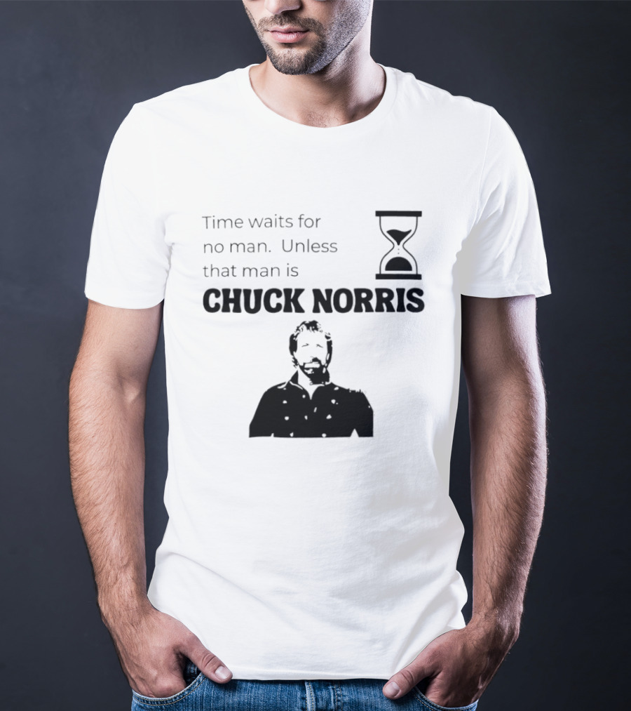 Time Waits For No Man Unless That Man Is Chuck Norris Hourglass Image T-Shirt
