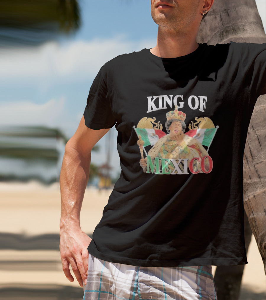King Of Mexico Royalty With Flags And Crown T-Shirt