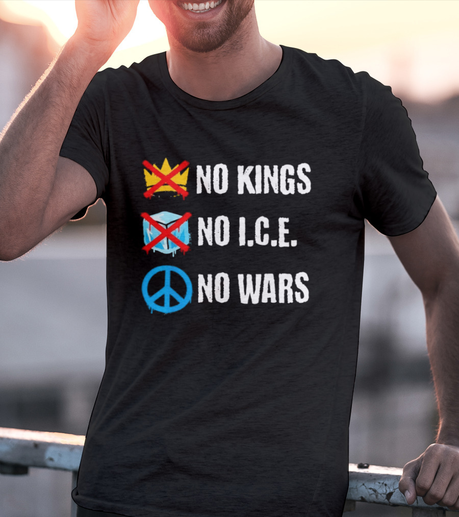 No Kings No I.C.E No Wars Peace Symbol Crossed Out Crown And Ice Block T-Shirt