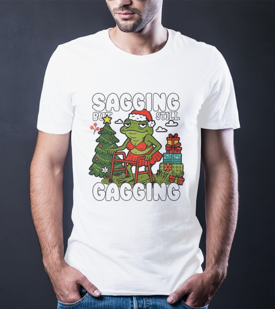 Sagging But Still Gagging Frog Santa Hat Christmas Tree Presents T-Shirt