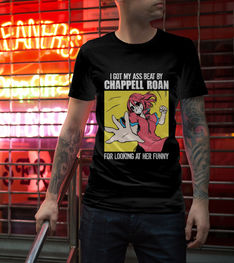 I Got My Ass Beat By Chappell Roan For Looking At Her Funny Anime T-Shirt