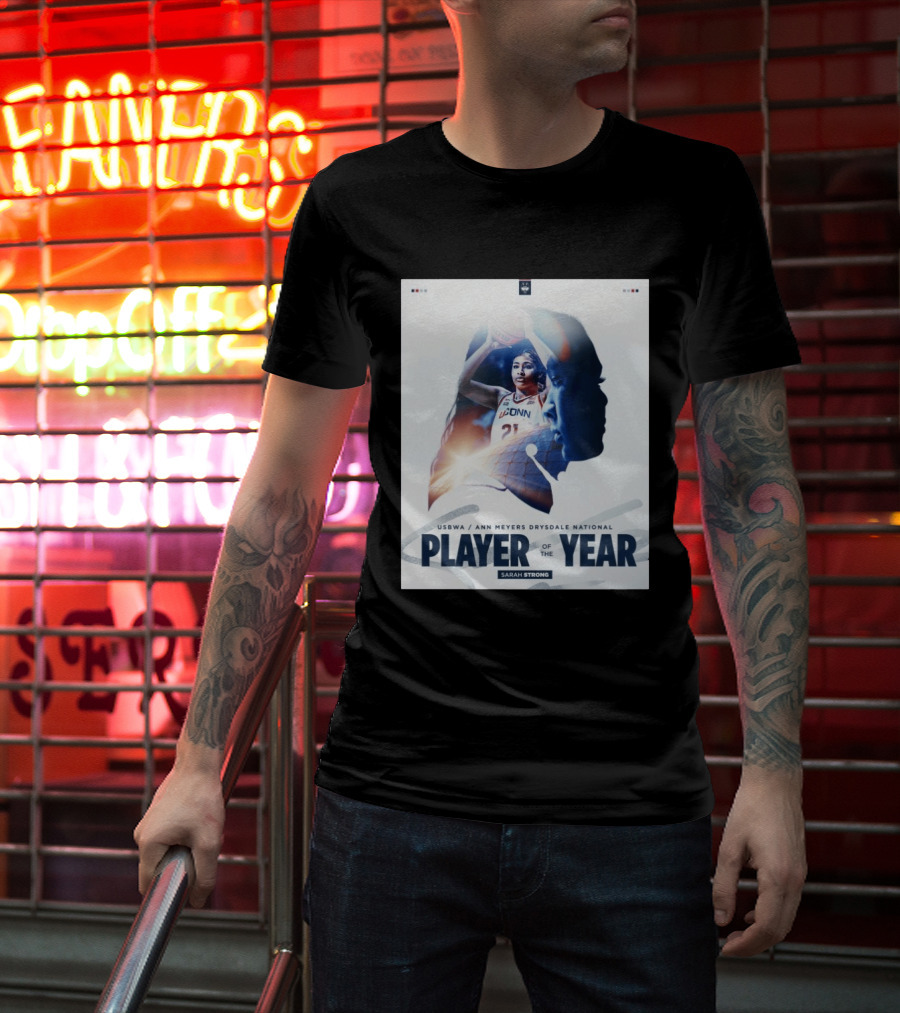 Sarah Strong UConn USBWA Ann Meyers Drysdale National Player Of The Year 2026 T-Shirt